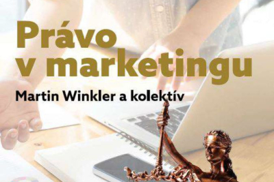 Martin Winkler a kolektív: Právo v marketingu