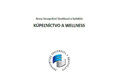 Veszprémi Sirotková, A. a kol.: Kúpeľníctvo a wellness