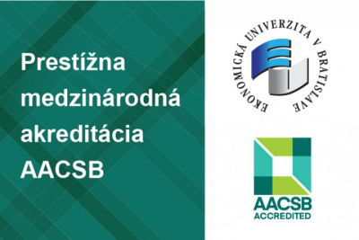Ekonomická univerzita v Bratislave získala prestížnu medzinárodnú akreditáciu AACSB