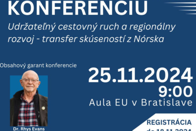 Konferencia: Udržateľný cestovný ruch a regionálny rozvoj - transfer skúseností z Nórska