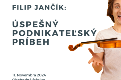 Filip Jančík sa príde podeliť o svoje skúsenosti so študentami v rámci prednášky „Úspešný podnikateľský príbeh“