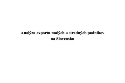 Analýza exportu malých a stredných podnikov na Slovensku