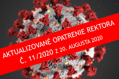 Aktualizované opatrenie rektora EU v Bratislave č. 11 k súčasnej situácii z 20. augusta 2020