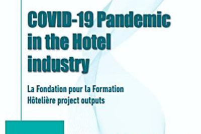 Ľ. Novacká, J. Gáll a C. Topaloğlu: COVID-19 Pandemic in the Hotel Industry : La Fondation pour la Formation Hôtelière project outputs
