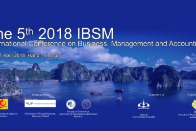 5th 2018 IBSM International Conference on Business, Management and Accounting