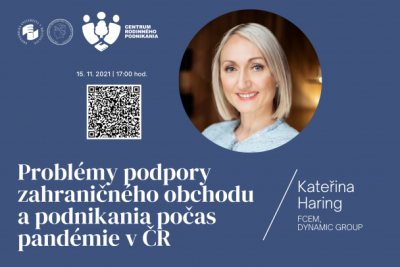 Workshop s Kateřinou Haring na tému Problémy podpory zahraničného obchodu a podnikania počas pandémie v ČR