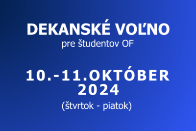 Dekanské voľno pre študentov