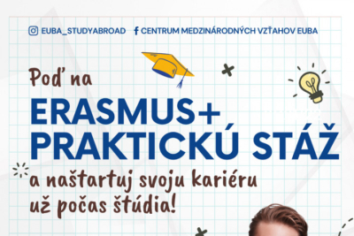 Využi príležitosť - prihlás sa na Erasmus+ praktickú stáž v akademickom roku 2021/2022