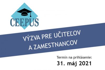 Mobility pre učiteľov v rámci programu CEEPUS  na akademický rok 2021/2022