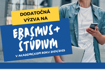 Študuj v zahraničí v rámci programu Erasmus+ v akademickom roku 2024/2025 - dodatočná výzva