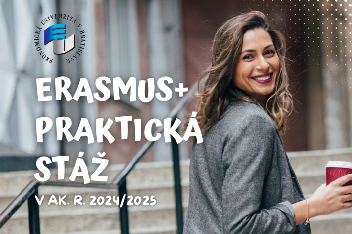 Vycestuj na Erasmus+ praktickú stáž v letnom semestri 2024/2025