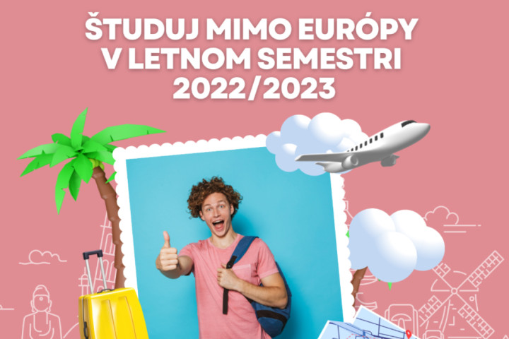 Študuj mimo Európy už v letnom semestri 2022/2023