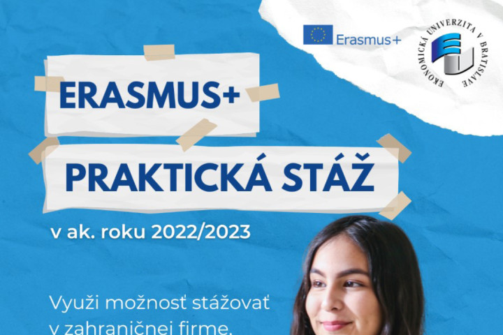 Prihlás sa a vycestuj na Erasmus+ praktickú stáž v letnom semestri akademického roka 2022/2023
