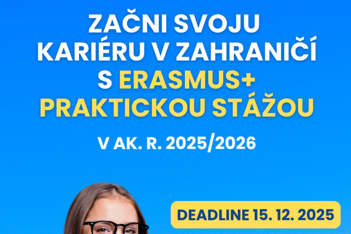 Vycestuj na Erasmus+ praktickú stáž v letnom semestri 2025/2026